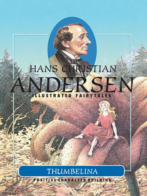 Title details for Thumbelina by Hans Christian Andersen - Wait list